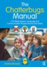 Image for The chatterbugs manual  : a 12-week speech, language and communication programme for early years
