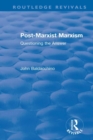 Image for Post-Marxist Marxism  : questioning the answer