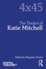 Image for The theatre of Katie Mitchell