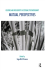 Image for Culture and Reflexivity in Systemic Psychotherapy: Mutual Perspectives