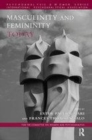 Image for Masculinity and femininity today