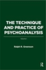 Image for The technique and practice of psychoanalysisVolume 1