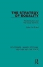 Image for The strategy of equality  : redistribution and the social services