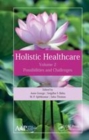 Image for Holistic healthcare  : possibilities and challengesVolume 2