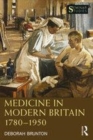 Image for Medicine in modern Britain 1780-1950