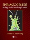 Image for Spermatogenesis  : biology and clinical implications