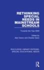 Image for Rethinking special needs in mainstream schools  : towards the year 2000