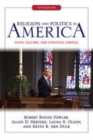 Image for Religion and politics in America  : faith, culture, and strategic choices