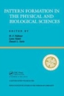 Image for Pattern formation in the physical and biological sciences