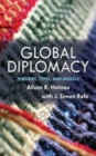 Image for Global diplomacy: theories, types, and models