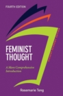 Image for Feminist thought  : a more comprehensive introduction