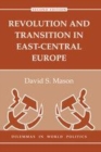 Image for Revolution and transition in East-Central Europe