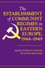 Image for The establishment of communist regimes in Eastern Europe, 1944-1949