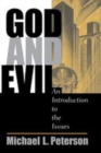 Image for God and evil  : an introduction to the issues
