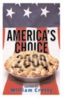 Image for America&#39;s choice 2000  : entering a new millenium