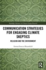 Image for Communication strategies for engaging climate skeptics  : religion and the environment