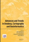 Image for Advances and trends in geodesy, cartography and geoinformatics  : proceedings of the 10th International Scientific and Professional Conference on Geodesy, Cartography and Geoinformatics (GCG 2017), O