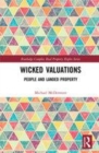 Image for Wicked valuations  : people and landed property