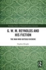 Image for G.W.M. Reynolds and his fiction: the man who outsold Dickens