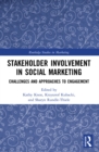Image for Stakeholder Involvement in Social Marketing: Challenges and Approaches to Engagement