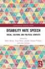 Image for Disability Hate Speech: Social, Cultural and Political Contexts
