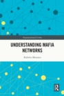 Image for Understanding Mafia Networks
