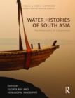 Image for Water Histories of South Asia: The Materiality of Liquescence