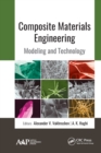 Image for Composite Materials Engineering: Modeling and Technology