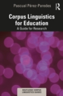 Image for Corpus Linguistics for Education: A Guide for Research