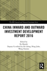 Image for China inward and outward investment development report 2016