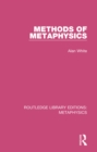 Image for Methods of metaphysics