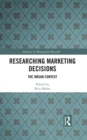 Image for Researching marketing decisions: the Indian context