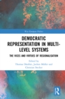 Image for Democratic representation in multi-level systems  : the vices and virtues of regionalisation