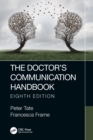Image for The Doctor&#39;s Communication Handbook, 8th Edition