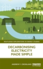 Image for Decarbonising Electricity Made Simple