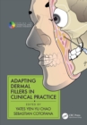 Image for Adapting Dermal Fillers in Clinical Practice