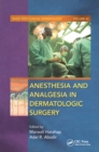 Image for Anesthesia and analgesia in dermatologic surgery