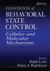 Image for Handbook of behavioral state control: cellular and molecular mechanisms