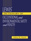 Image for Lewis&#39; dictionary of occupational and environmental safety and health