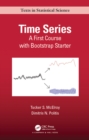 Image for Time series: a first course with bootstrap starter