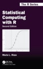 Image for Statistical Computing With R, Second Edition
