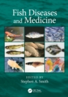 Image for Fish diseases and medicine