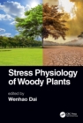 Image for Stress physiology of woody plants