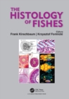 Image for Histology of Fishes