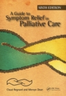 Image for A Guide to Symptom Relief in Palliative Care