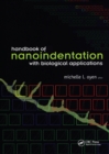 Image for Handbook of nanoindentation with biological applications