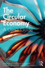 Image for The circular economy: a user&#39;s guide