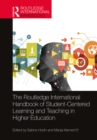 Image for The Routledge International Handbook of Student-Centred Learning and Teaching in Higher Education