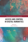 Image for Access and Control in Digital Humanities