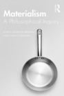 Image for Materialism: A Historical and Philosophical Inquiry